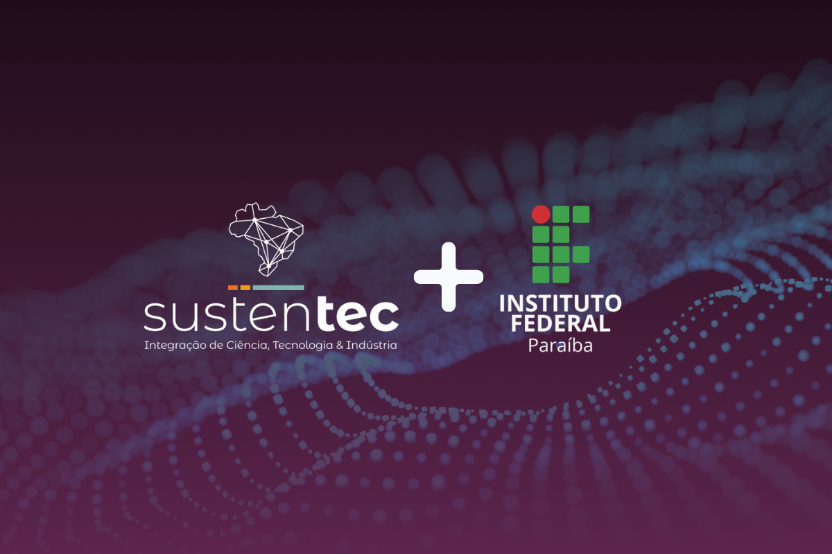 Credenciamento EMBRAPII: Case de Sucesso Sustentec e IFPB